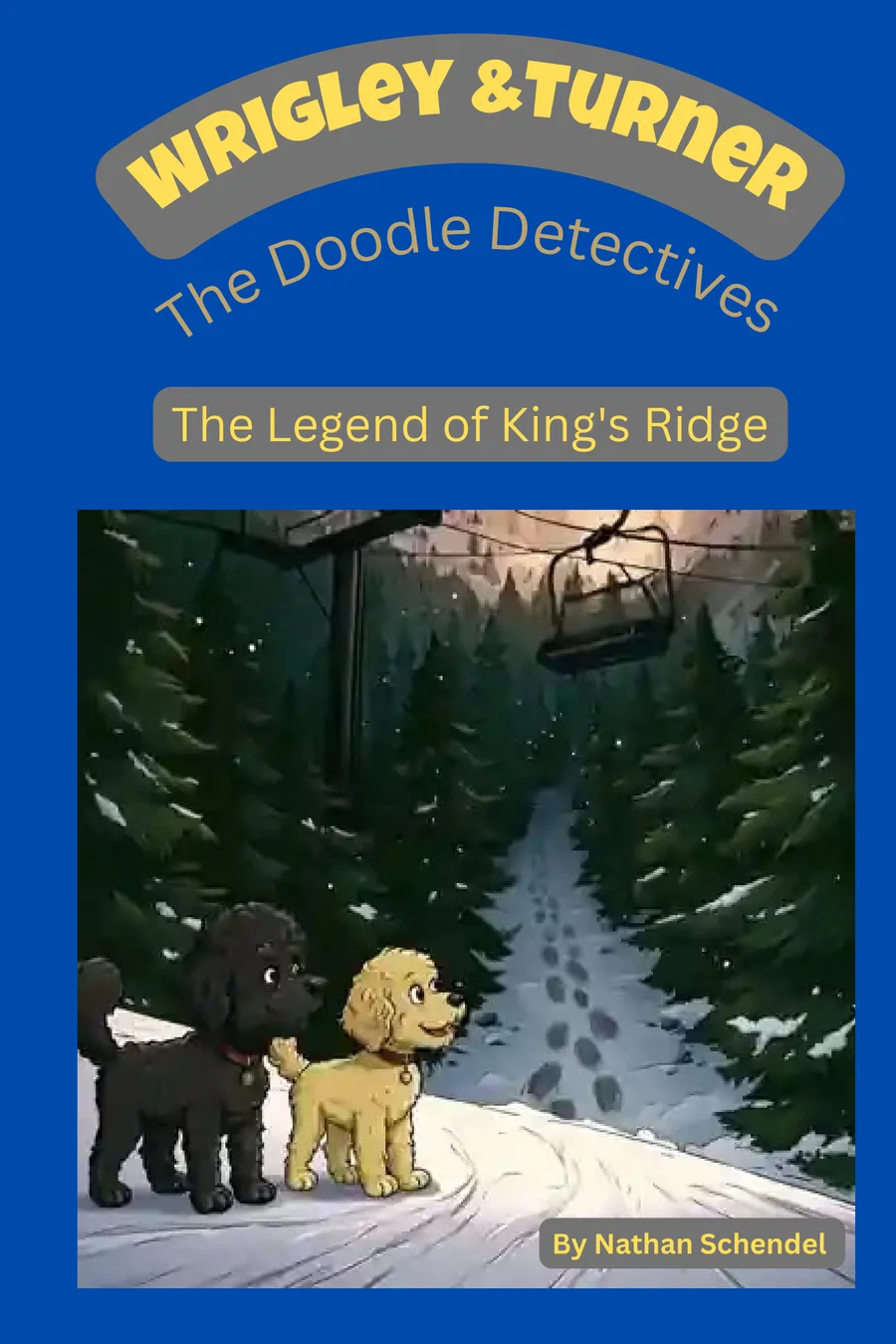 Front cover of The Legend of King's Ridge